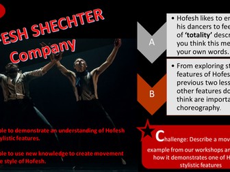 Practitionors Hofesh Shechter Stylistic features lesson  A Level New Specification- Solo- Year 12/13