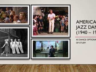 American Jazz Dance 1940-1975 (A level Dance)