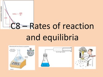 AQA triology - C8 Rates and equilibrium revision