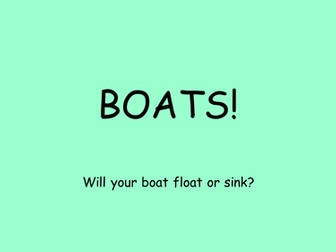 Floating and Sinking - Mass and Boats