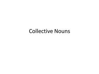 Collective Nouns Powerpoint