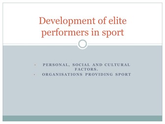 Development of Elite Performers in Sport