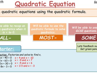 Quadratic Formula (WHOLE LESSON)