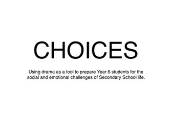 Choices - KS2 Teachers' Pack