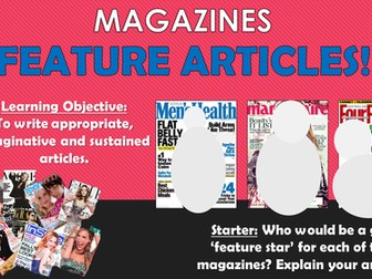 Magazines - Writing Feature Articles!