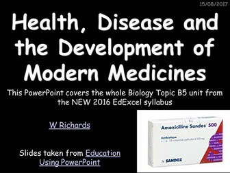 2016 (9-1) EdExcel Topic B5 - Health, Disease and Medicines