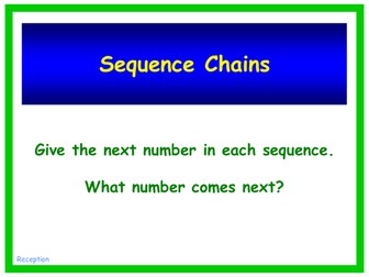 Sequence Chains - Identifying patterns and what number comes next