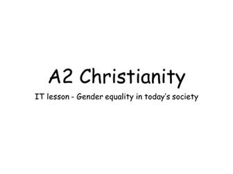 NEW OCR A2 CHRISTIANITY GENDER AND SOCIETY 2016