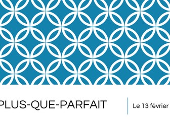 Le plus-que-parfait / The pluperfect tense