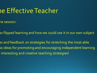 Effective Teacher CPD- Flipped learning, challenge and independent learning