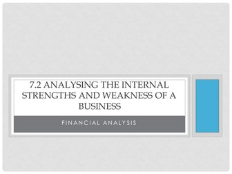 Internal Financial Analysis AQA Unit 7.2 Balance Sheets & Income Statements