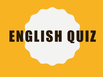 English Quiz - Perfect for form time or as a starter activity