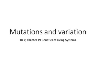 Mutations and Variations A2 Biology