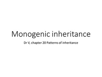 Lesson 2 Monogenetic Inheritance, Biology A2 OCR, chapter 20.2