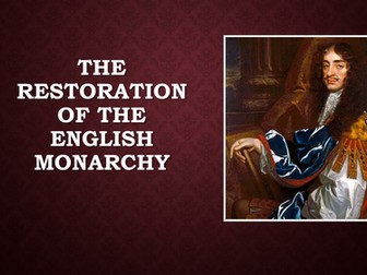 The Restoration of the English Monarchy