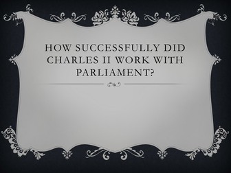 How successfully did Charles ii work with Parliament?