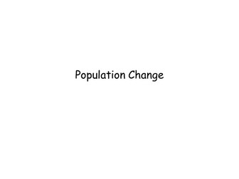 Geography revision - Population Change