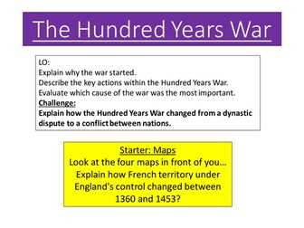 Britian, Migration Empires and the People. AQA The Hundred Years War - lesson 1