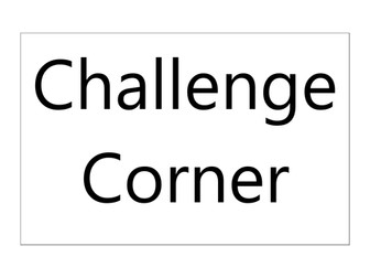 Challenge and Extension activities for all subjects
