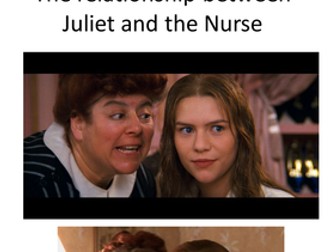 Romeo and Juliet revision booklet - The Nurse and her relationship with Juliet