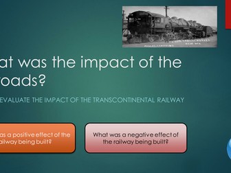 Edexcel 9-1 American West: Impact of the Pacific Railroad Act 1862