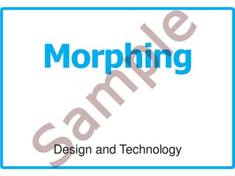 D&T Morphing Activity/Lesson Building creativity with KS3/4