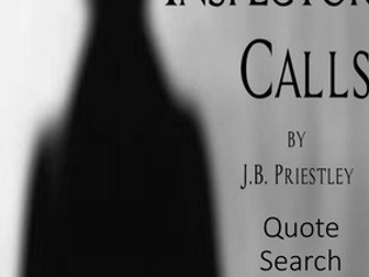 An Inspector Calls- Quote search