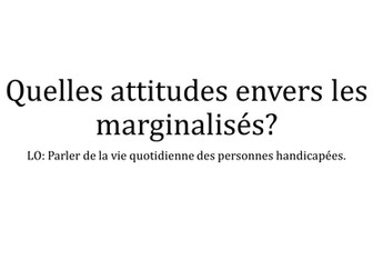 Quelle attitudes envers les marginalisés?