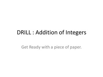Addition of Integers - Drill