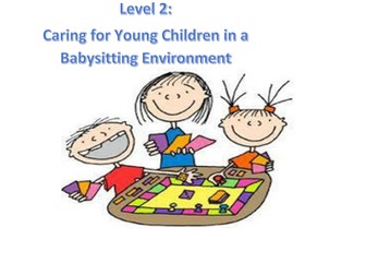 Caring for children in a Baby sitting environment Level 2 Gateway/ NOCN