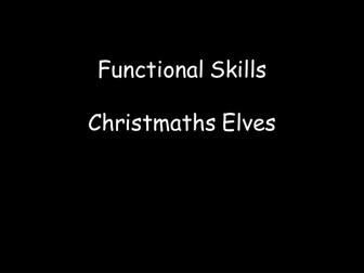 Functional Mathematics: Christmaths Elves