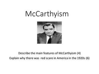 Revision on McCarthyism & The Red Scare