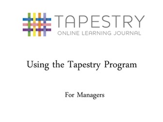 Using the Tapestry Learning Journal Program for Managers