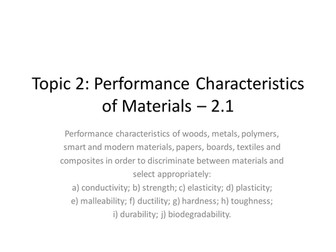 Performance Characteristics / Material Properties