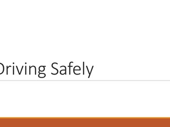 Driving Safely/ Stopping Distance KS3/4