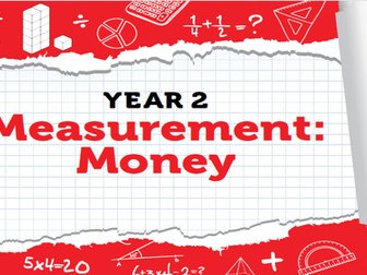 Year 2 - Measurement - Week 9 -Money