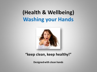 Washing your Hands (Health and Wellbeing)