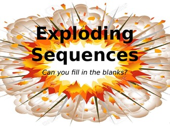 Exploding Sequences