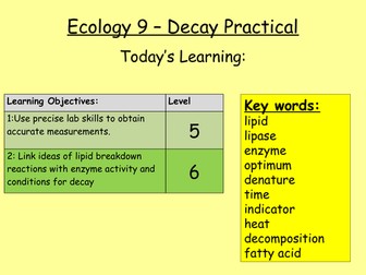 AQA Biology *2017 Spec* Ecology Lesson 9; Decay Required Practical