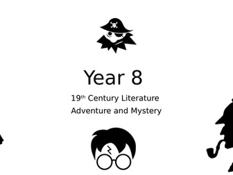 19th Century Literature- Adventure and Mystery