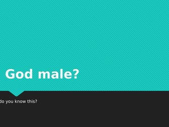 EDUQAS WJEC A-Level: Religion and Life - Is God male? Sallie McFague