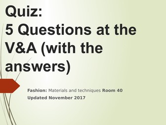 A TRIP TO THE V&A MUSEUM: (Level 1 - Room 40 - Updated November 2017)