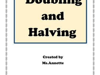 Doubling and Halving