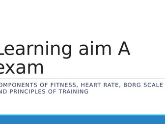 BTEC Sport - Unit 1 , Learning aim A exam