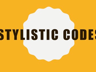 BTEC Creative Digital Media Production - Stylistic codes