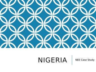 AQA GCSE (9-1) Geography - Nigeria Case Study - Changes in Nigeria