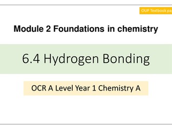 NEW OCR GCE CHEMISTRY A Level 6.4 Hydrogen Bonding