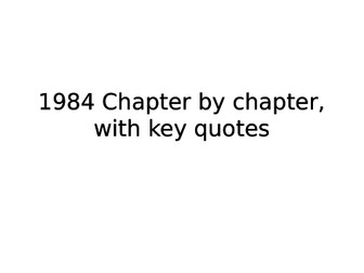 1984 - Chapters 1 - 5, comprehensive  PPT