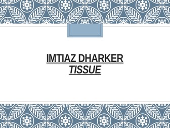 Tissue - Imtiaz Dharker