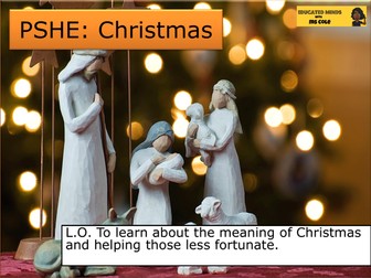 PSHE/English: Christmas and Helping Those Less Fortunate